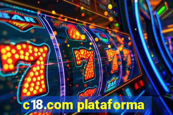 c18.com plataforma